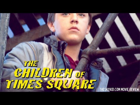 The Children of Times Square (1986) - Movie Review