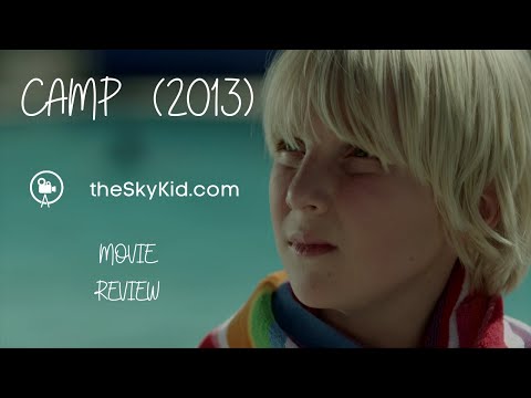 Camp (2013) - Movie Review