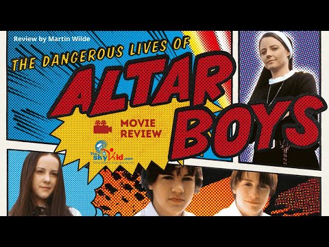 The Dangerous Lives of Altar Boys (2002) - Movie Review