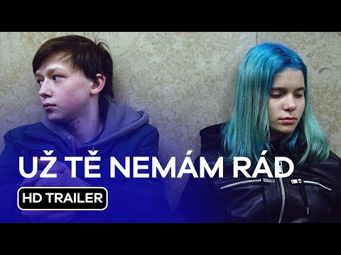 Už tě nemám rád (I Don't Love You Anymore): HD Trailer (2023)