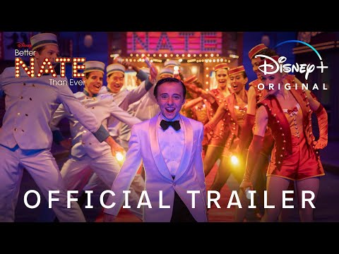 Better Nate Than Ever | Official Trailer | Disney+
