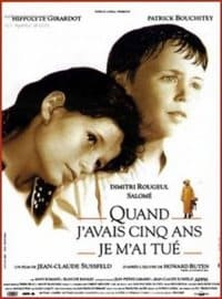 Quand j’avais cinq ans je m’ai tué (1994)