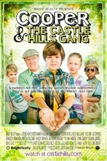 Cooper and the Castle Hills Gang (2011)