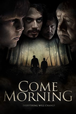 Poster for the movie "Come Morning"