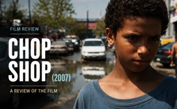 Chop Shop (2007) : Surviving the Iron Playground